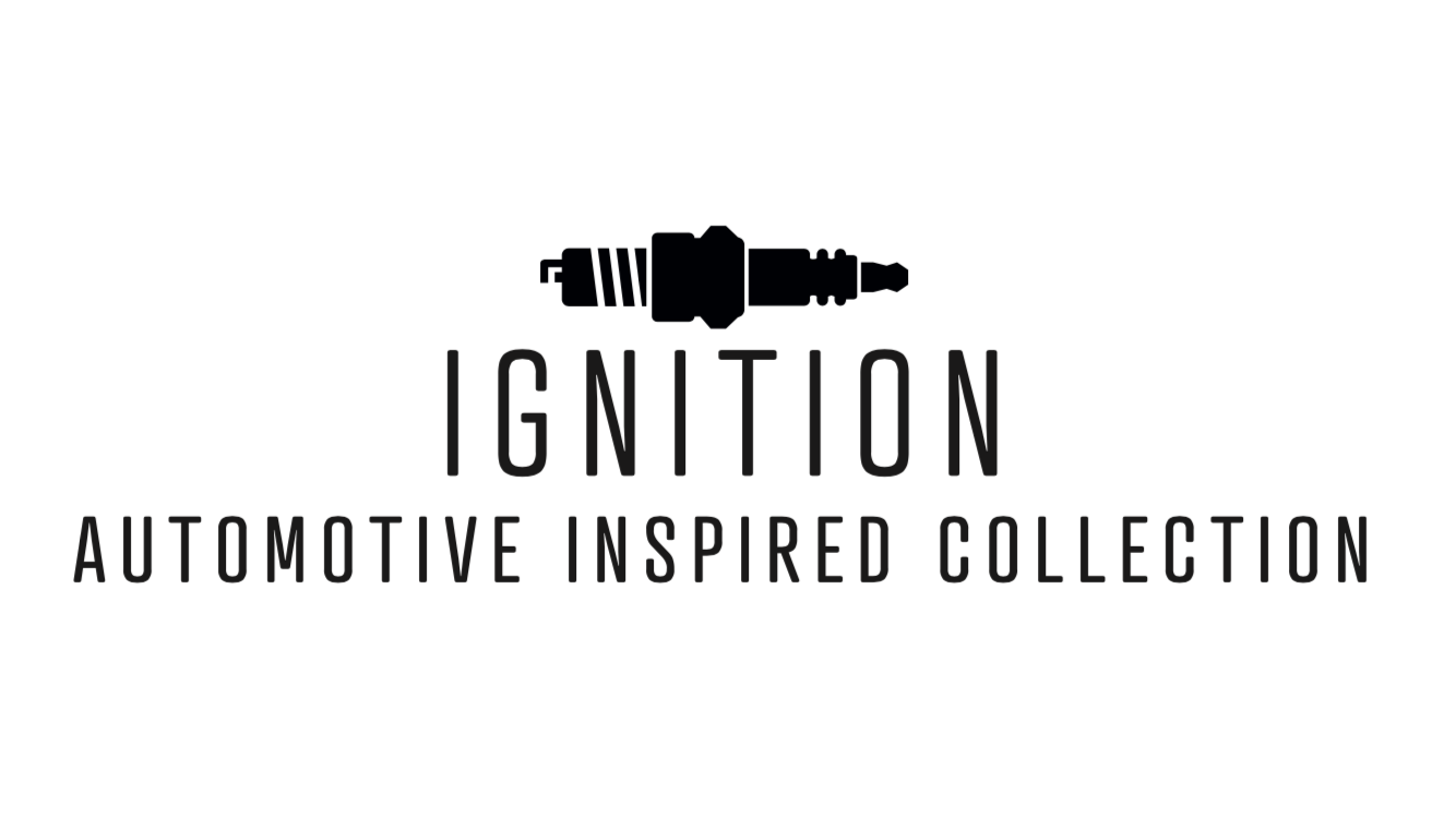 IGNITION | Automotive Inspired Collection
